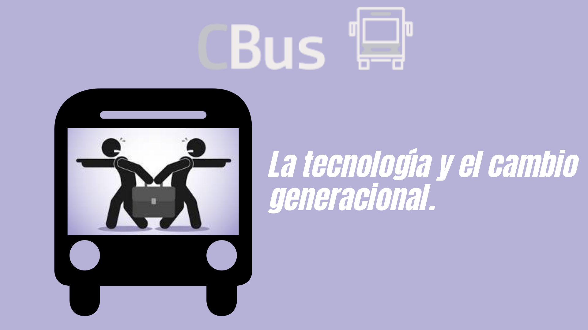 La tecnología y el cambio generacional